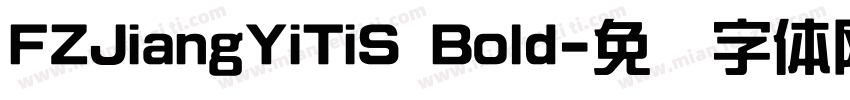 FZJiangYiTiS Bold字体转换